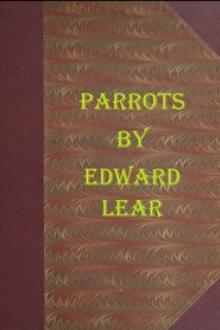 Illustrations of the Family of Psittacidæ, or Parrots by Edward Lear