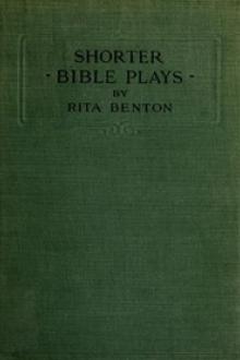 Shorter Bible Plays by Rita Benton