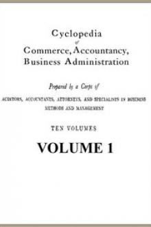 Cyclopedia of Commerce, Accountancy, Business Administration, v. 01 by American School of Correspondence