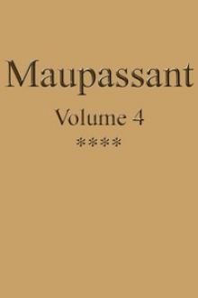 Œuvres complètes de Guy de Maupassant - volume 04 by Guy de Maupassant