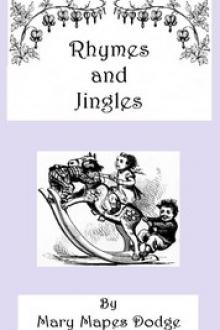 Rhymes and Jingles by Mary Mapes Dodge