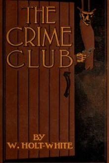 The Crime Club by William Holt-White