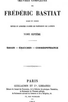 Œuvres Complètes de Frédéric Bastiat, tome 7 by Frédéric Bastiat