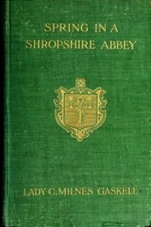 Spring in a Shropshire Abbey by Lady Gaskell Catherine Henrietta Milnes