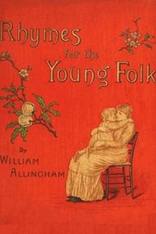 Rhymes for the Young Folk by William Allingham