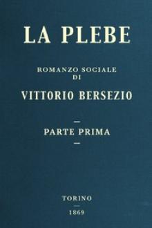 La plebe by Vittorio Bersezio