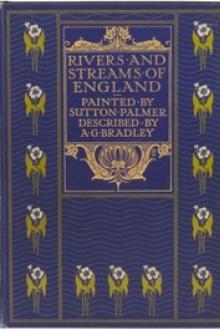 The Rivers and Streams of England by Arthur Granville Bradley