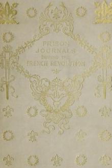 Prison Journals During the French Revolution by de Noailles Duras