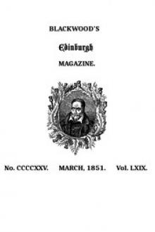 Blackwood's Edinburgh Magazine, Volume 69, No by Various