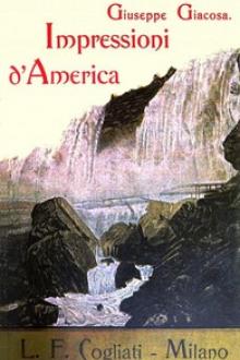 Impressioni d'America by Giuseppe Giacosa