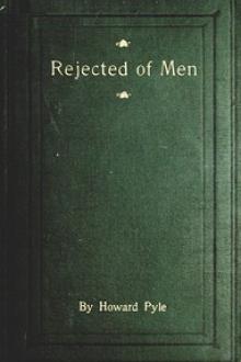 Rejected of Men by Howard Pyle