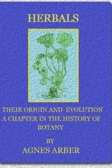 Herbals, Their Origin and Evolution by Agnes Robertson Arber
