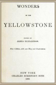 Wonders of the Yellowstone by James Richardson