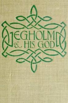 Egholm and his God by Johannes Buchholtz