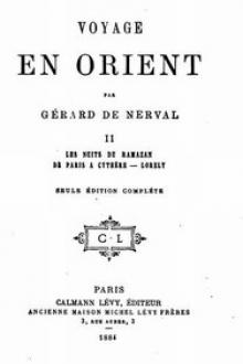 Voyage en Orient, Volume 2: Les nuits du Ramazan by Gérard de Nerval