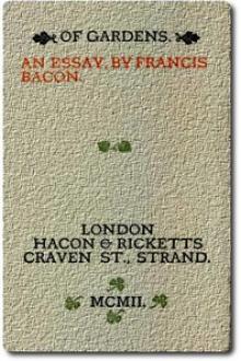 Of Gardens by Francis Bacon