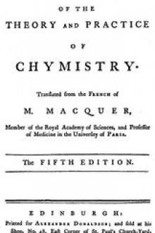 Elements of the Theory and Practice of Chymistry, 5th ed by Pierre Joseph Macquer