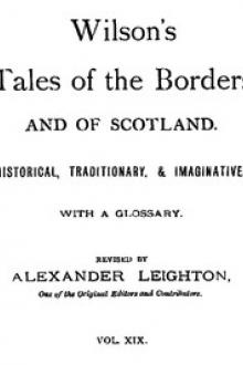 Wilson's Tales of the Borders and of Scotland by Unknown