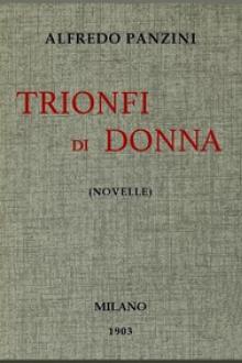 Trionfi di donna by Alfredo Panzini