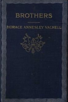 Brothers by Horace Annesley Vachell