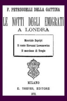 Le notti degli emigrati a Londra by Ferdinando Petruccelli della Gattina
