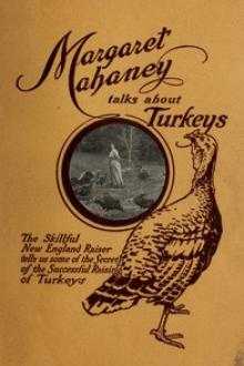 Margaret Mahaney Talks About Turkeys by Margaret Mahaney