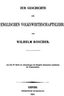Zur Geschichte der englischen Volkswirthschaftslehre by Wilhelm Roscher