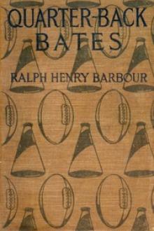 Quarter-Back Bates by Ralph Henry Barbour