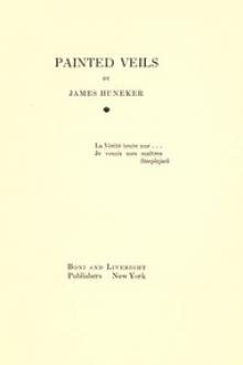Painted Veils by James Huneker
