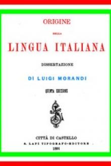Origine della lingua italiana by Luigi Morandi