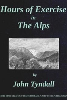 Hours of Exercise in the Alps by John Tyndall