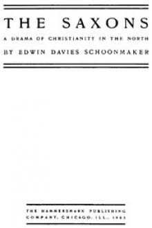 The Saxons by Edwin Davies Schoonmaker