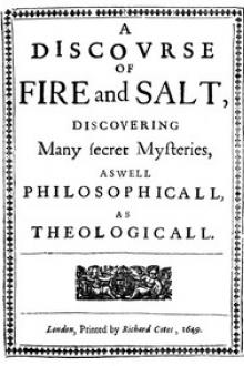 A Discovrse of Fire and Salt by Blaise de Vigenère
