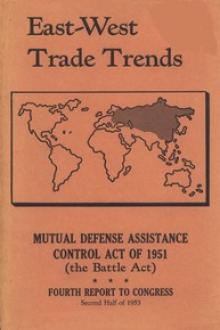 East-West Trade Trends by United States. Foreign Operations Administration
