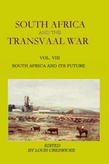 South Africa and the Transvaal War, Vol. 8 (of 8) by Unknown