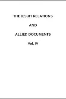 The Jesuit Relations and Allied Documents, Vol. 4 by Unknown