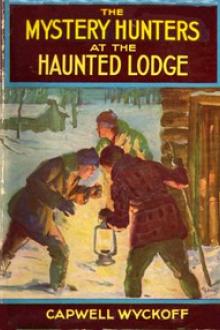 The Mystery Hunters at the Haunted Lodge by Capwell Wyckoff