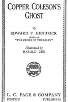 Copper Coleson's Ghost by Edward P. Hendrick