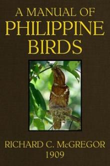A Manual of Philippine Birds by Richard Crittenden McGregor