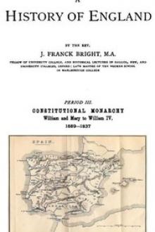 A History of England, Period III by James Franck Bright