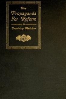 The Propaganda for Reform in Proprietary Medicines, Vol by American Medical Association