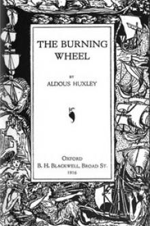 The Burning Wheel by Aldous Huxley