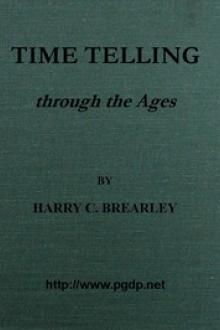 Time Telling through the Ages by Harry Chase Brearley
