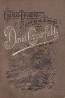 Het leven en de lotgevallen van David Copperfield by Charles Dickens
