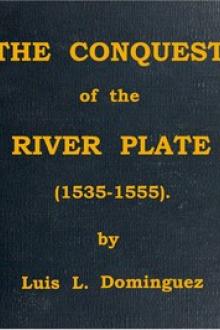 The Conquest of the River Plate by Alvar Núñez Cabeza de Vaca, Ulrich Schmidel