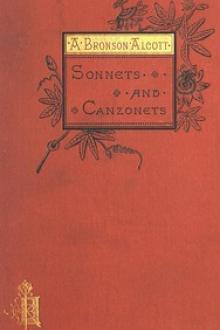 Sonnets and Canzonets by A. Bronson Alcott