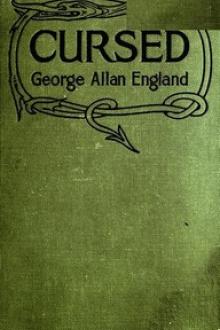 Cursed by George Allan England