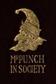 Mr. Punch in Society by Unknown