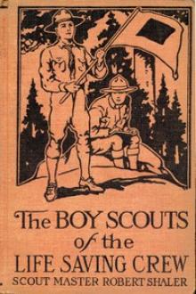 The Boy Scouts of the Life Saving Crew by Robert Shaler