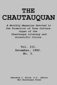 The Chautauquan, Vol. 03, December 1882 by Chautauqua Literary and Scientific Circle, Chautauqua Institution